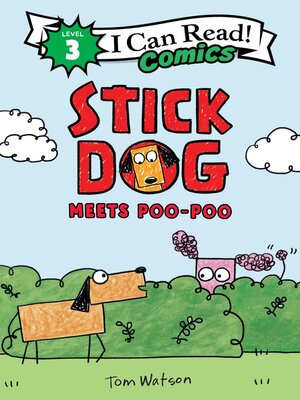 cover image of Stick Dog Meets Poo-Poo